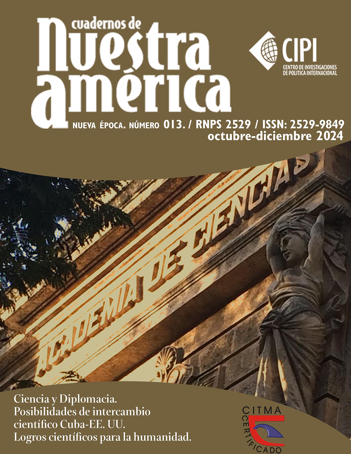 Cuadernos de Nuestra América, Nueva Época No. 013, 2024 (octubre-diciembre)