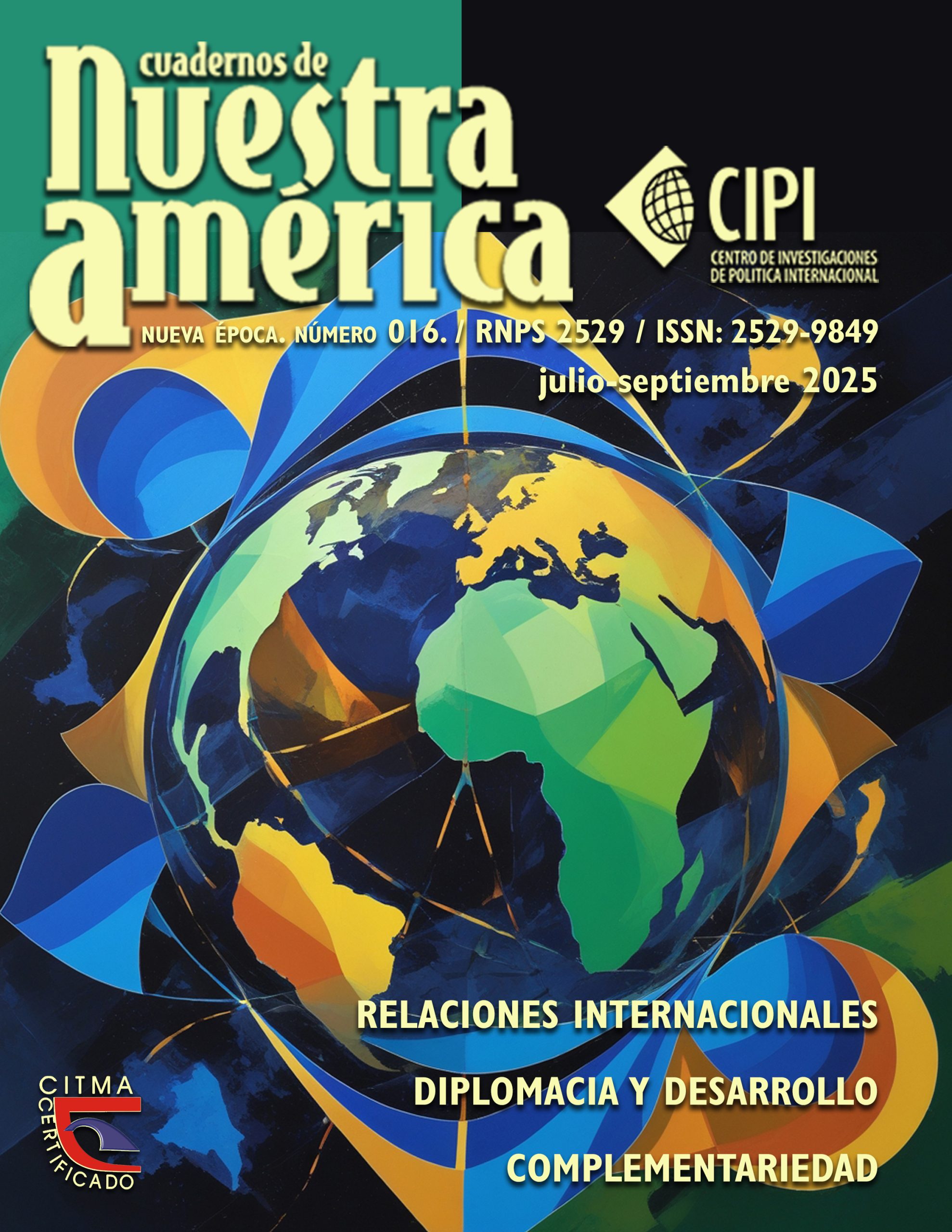 Cuadernos de Nuestra América, Nueva Época No. 016, 2025 (julio-septiembre)